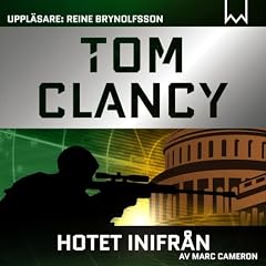 Hotet inifr&aring;n Audiobook By Cameron Marc, Clancy Tom, and others cover art