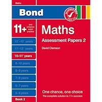 Bond Assessment Papers Maths 10-11+ yrs Book 2