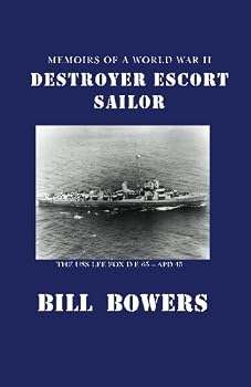 Paperback Memoirs of a World War II Destroyer Escort Sailor Book