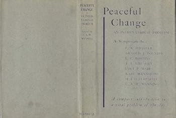 Hardcover Peaceful Change : An International Problem (Dust Jacket Only, No Book) [Unknown] Book