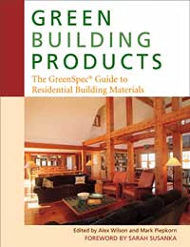 Green Building Products: The GreenSpec Guide to Residential Building Materials image 2