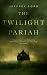 The Twilight Pariah