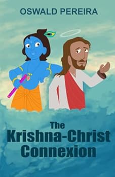 Paperback The Krishna-Christ Connexion Book