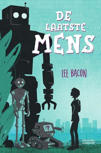 De laatste mens (Dutch Edition) 9000364868 Book Cover