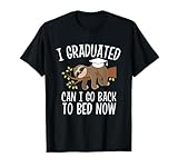 Cool Graduation Shirts I Graduated Can I Go Back to Bed Now T-Shirt