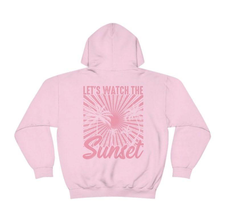 Lets Watch The Sunset Hoodie, Sunset Tshirt, Sunset Sweatshirt, Sunset Summer Hoodie Oversize Hoodie Summer Clothes, Aesthetic Hoodie