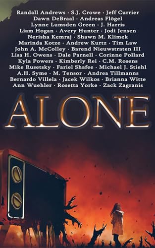 Alone: Where solitude festers and the void devours (English Edition)