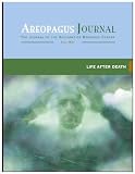 Life After Death, Areopagus Journal of the Apologetics Resource Center (Fall 2011, Volume 11 No. 4) (Life After Death)