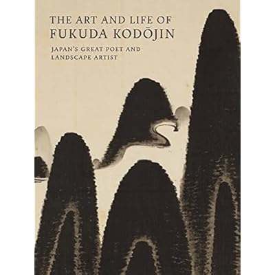 The Art and Life of Fukuda Kodojin