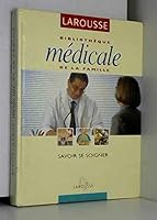 Bibliothèque médicale de la famille : Savoir se soigner 2744111414 Book Cover