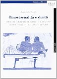 Omosessualità e diritti. I percorsi giurisprudenziali ed il dialogo globale delle corti costituzionali