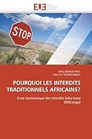 Pourquoi Les Interdits Traditionnels Africains? 6131573077 Book Cover