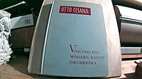 Voicing the Modern Dance Orchestra B000O6EDGC Book Cover