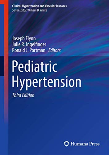 Pediatric Hypertension (Clinical Hypertension and Vascular Diseases)