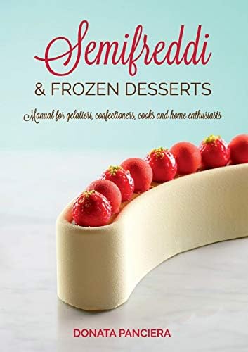 Donata PancieraSemifreddi & Frozen Desserts
