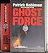 Ghost force - Robinson, Patrick