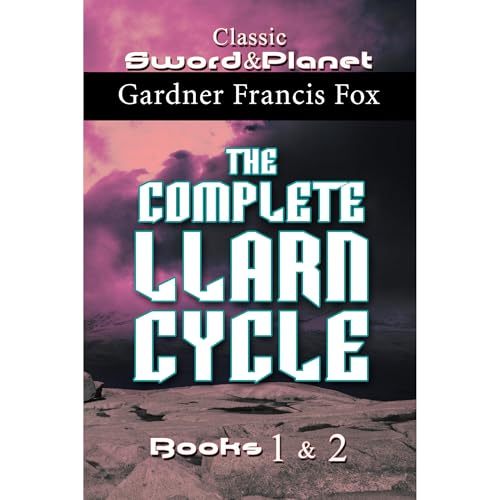 The Complete Llarn Cycle by Gardner Francis Fox episode artwork