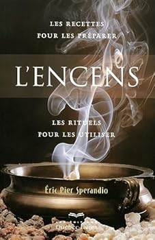 Paperback L'encens 3e Edition [French] Book