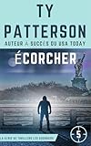 Écorcher (LA SÉRIE DE THRILLERS LES GUERRIERS t. 5)