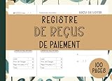 location outils laval  Registre de Reçus de Paiement: Quittances de Loyer Outil de Suivi des Paiements Locatifs Pratique et Durable