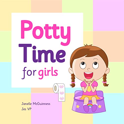 Potty Time for Girls: Potty Training for Toddler Girls