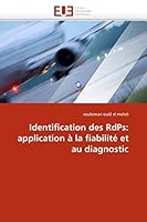 Identification Des Rdps: Application a la Fiabilita(c) Et Au Diagnostic 6131557209 Book Cover