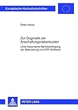 Zur Dogmatik der Anschaffungsnebenkosten: Unter besonderer Berücksichtigung der Bilanzierung von ERP-Software (Europäische Hochschulschriften Recht, Band 5347)
