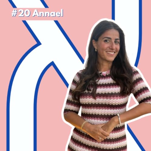 #20- Annael: "A 18 ans j'avais besoin d'air! En 13 ans ici, je suis devenue Moi"