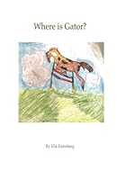 Where is Gator 1546417303 Book Cover