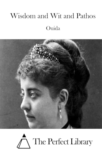 Wisdom and Wit and Pathos 1512321788 Book Cover