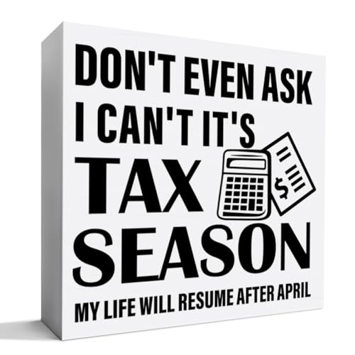 Accountant Gifts for Men Women, Accounting CPA Tax Preparer Gifts Christmas Birthday Gift Accountant Office Cubicle Desk Decor, I Can't It's Tax Season, Wooden Box Sign