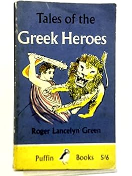 Tales of The Greek Heroes