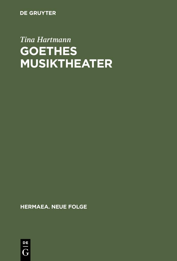Goethes Musiktheater : revivez l'émotion de Faust et des grands opéras de Weimar