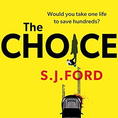 The Choice