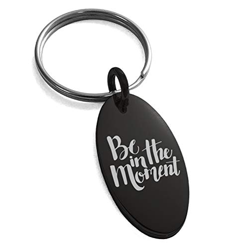 Stainless Steel Be in the Moment Small Oval Charm Keychain Keyring