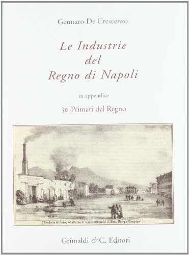 Le industrie del Regno di Napo