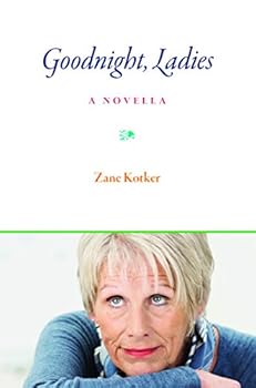 Paperback Goodnight, Ladies: A Novella Book