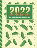  2022 Calendar and Notebook In One: 8.5x11 Monthly Planner with Note Paper Combo / Pickle Cucumber - Watercolor Art Pattern / Large Organizer With ... Ruled Lined Sheets / Life Organizing Gift