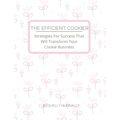 The Efficient Cookier Workbook