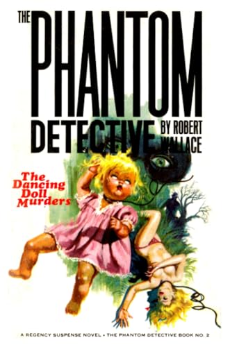 THE PHANTOM DETECTIVE #2: The Dancing Doll