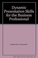 Dynamic Presentation Skills for the Business Professional 0840391412 Book Cover