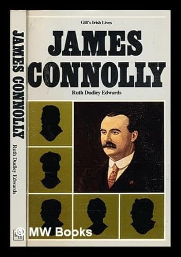 James Connolly (Irish Lives) 0717111113 Book Cover