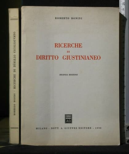 Ricerche di diritto giustinianeo