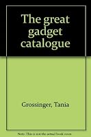 The great gadget catalogue 0448125544 Book Cover