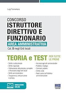 Vedi scheda su Amazon Concorso istruttore direttivo e funzionario area amministrativa cat. D negli enti locali. Con aggiornamento online. Con software di simulazione