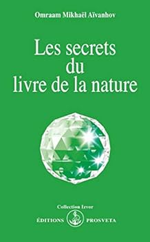 Paperback LES SECRETS DU LIVRE DE LA NATURE [French] Book