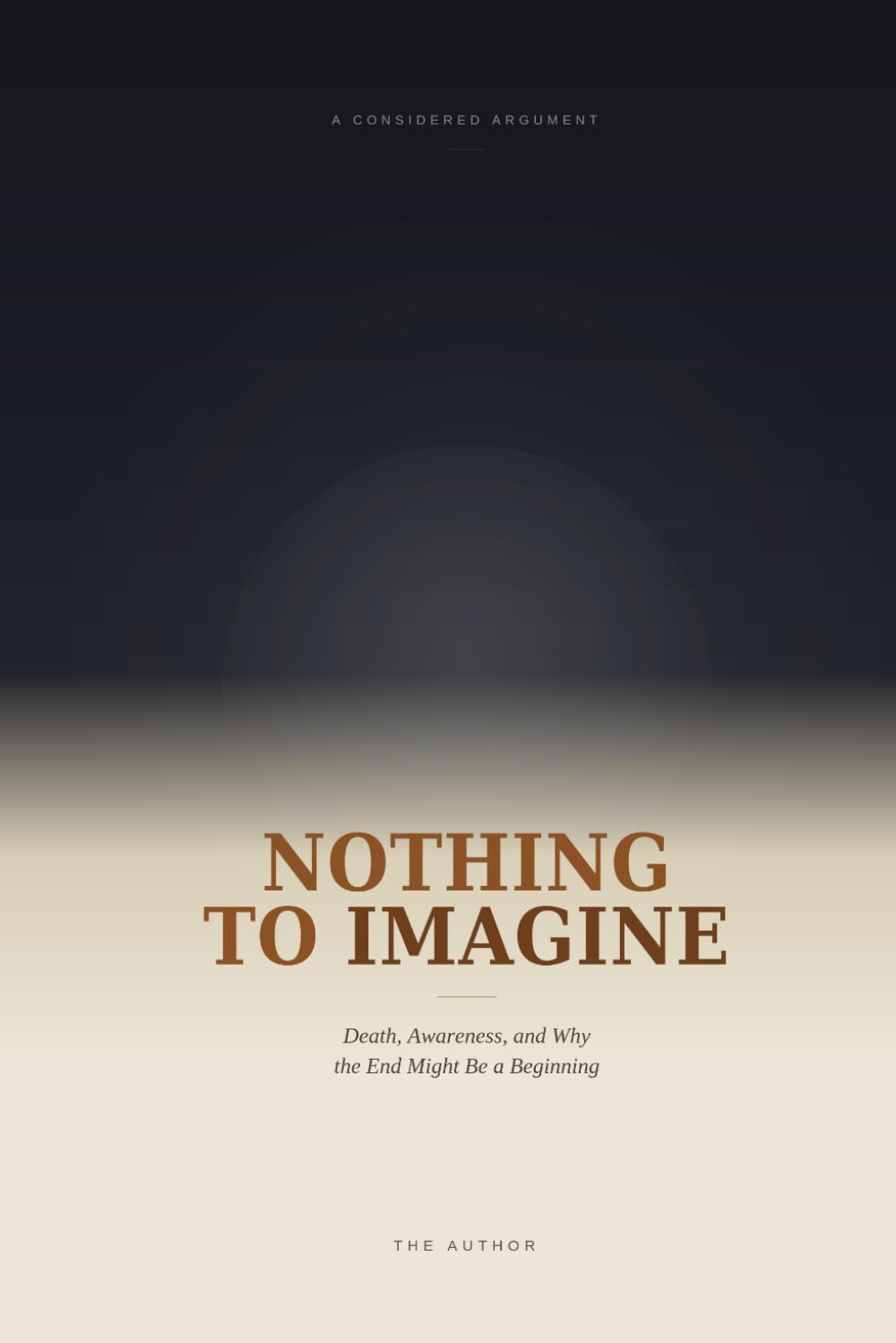 Nothing to imagine: Why Death May Be a Door, Not a Wall