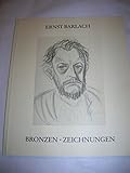  Ernst Barlach. Bronzen - Zeichnungen