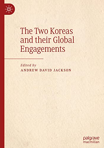 The Two Koreas and their Global Engagements: Culture, Language, Diaspora