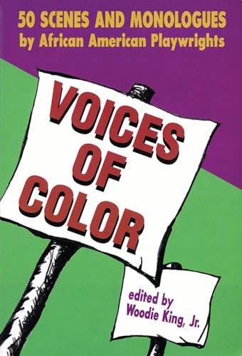 Voices of Color: 50 Scenes and Monologues by African American Playwrights (Applause Books)